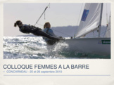 CR COLLOQUE FEMMES A LA BARRE - SEPT 2010